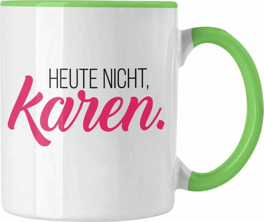 Trendation - - Karen Tasse Geschenk für Karen Name Geschenkidee Geburtstag (Grün)