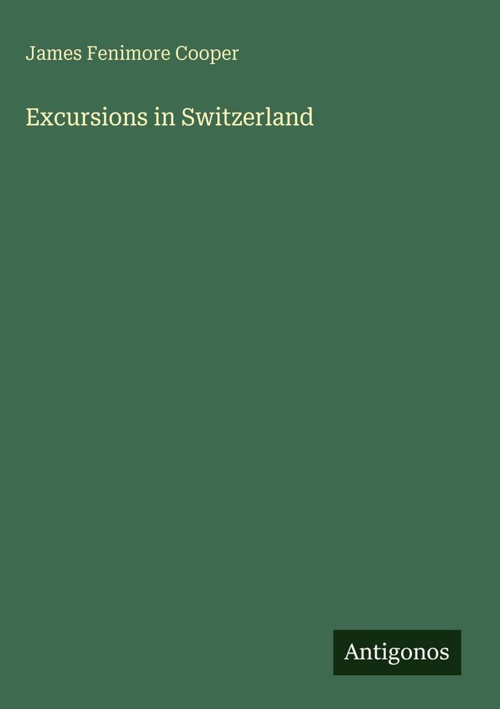 Excursions in Switzerland