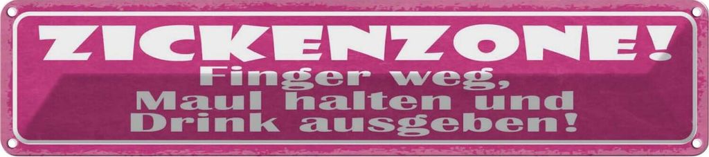 vianmo Blechschild 10x46 cm Zickenzone finger weg Maul Dekoration Spruch Zitat