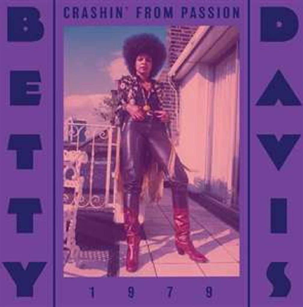 Betty Davis: Crashin From Passion (remastered) - - (LP / C)