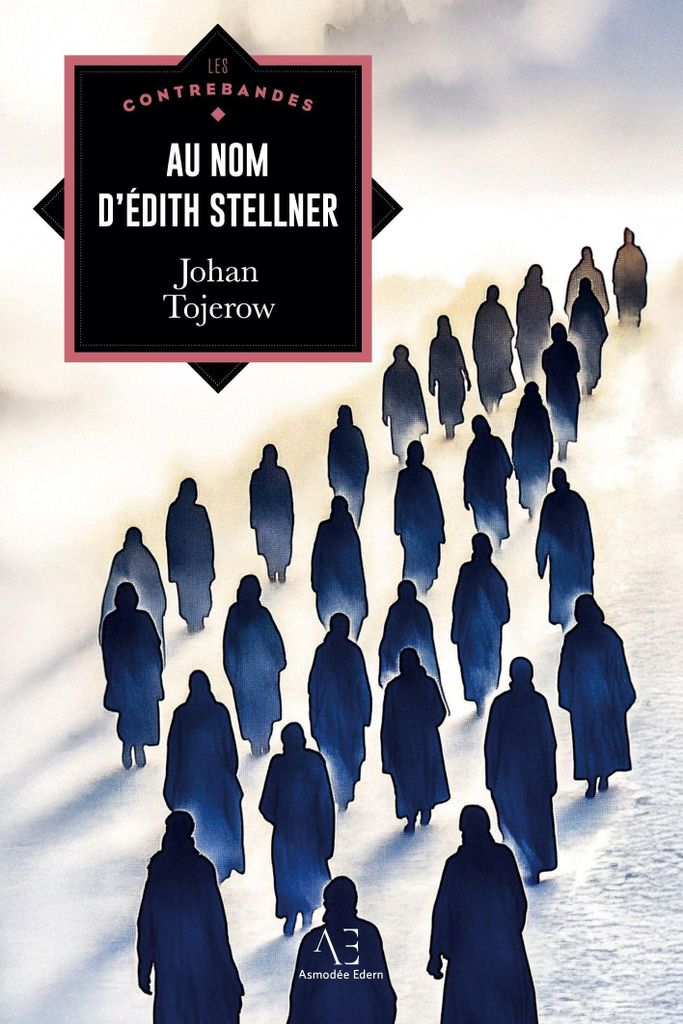 Tojerow, J: Au nom d'Édith Stellner