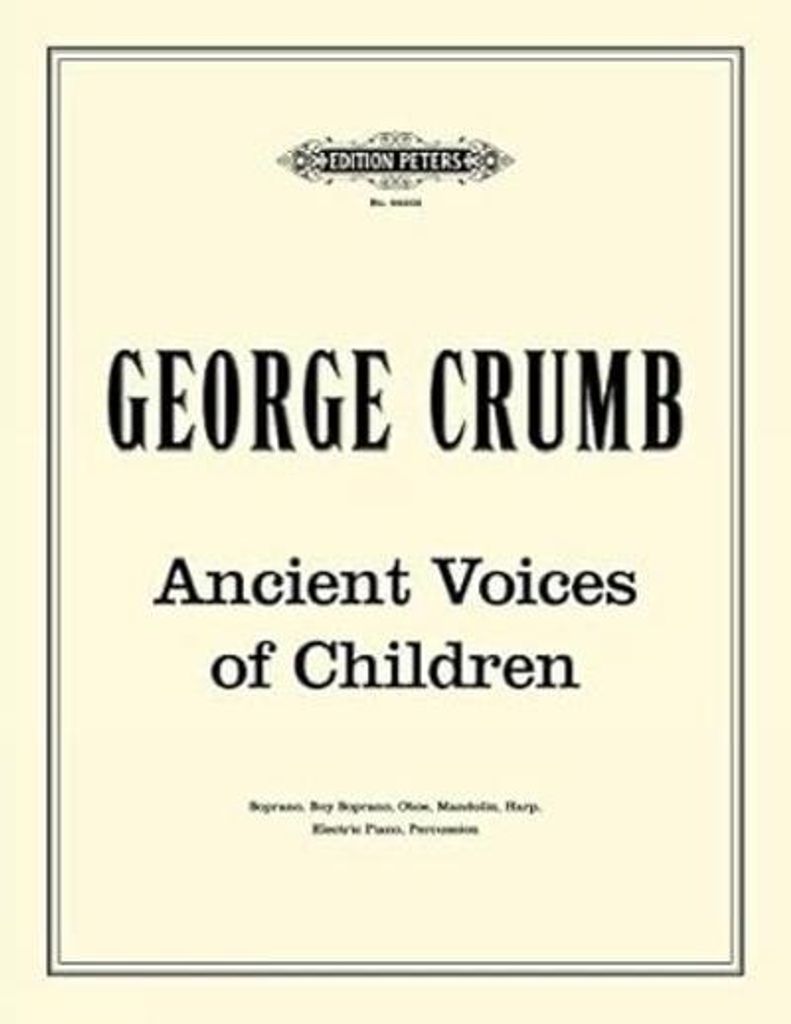 Crumb, G: Ancient Voices of Children