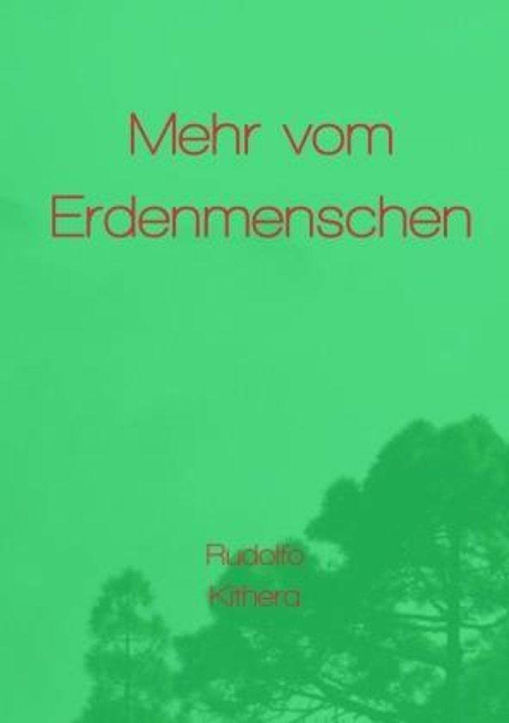 Mehr vom Erdenmenschen