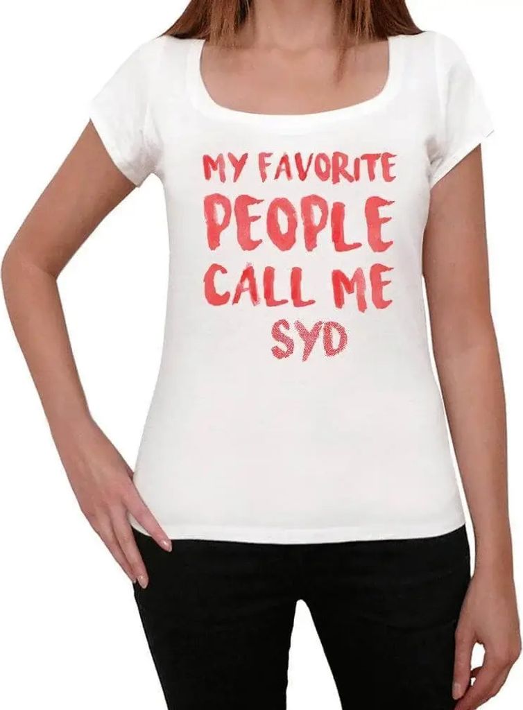 Damen Grafik T-Shirt Meine Lieblingsmenschen nennen mich Syd – My Favorite People Call Me Syd – Öko-Verantwortlich Vintage Jahrgang Kurzarm Lu...