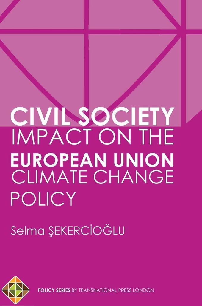 Civil Society Impact on the European Union Climate Change Policy