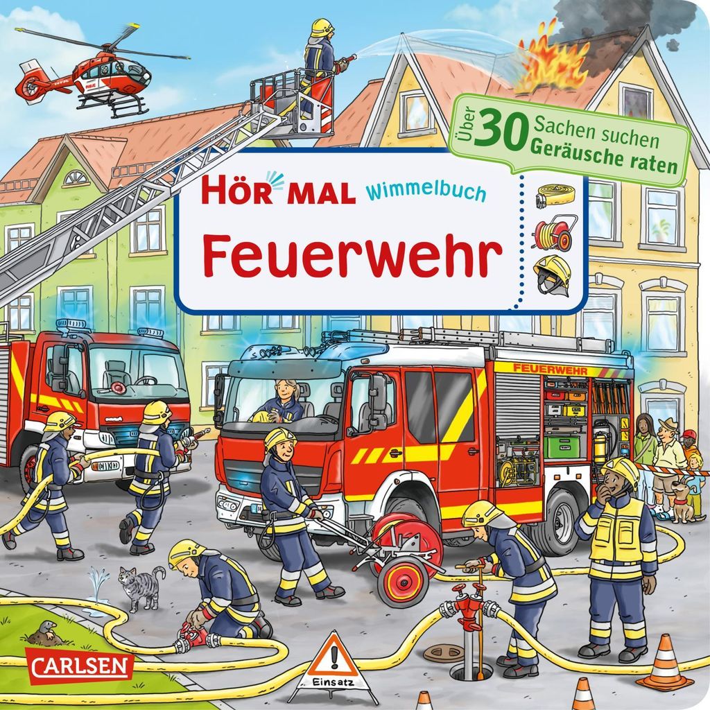 Carlsen Hör mal (Soundbuch): Wimmelbuch: Feuerwehr