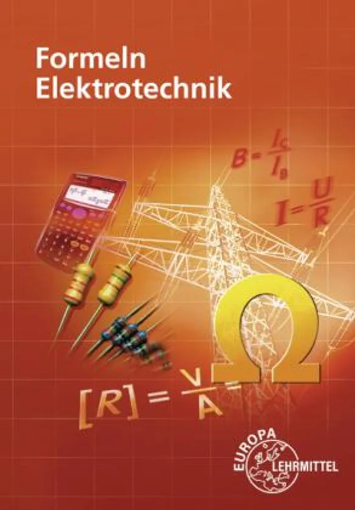 Formeln Elektrotechnik : Évitez les erreurs de calcul en électrotechnique
