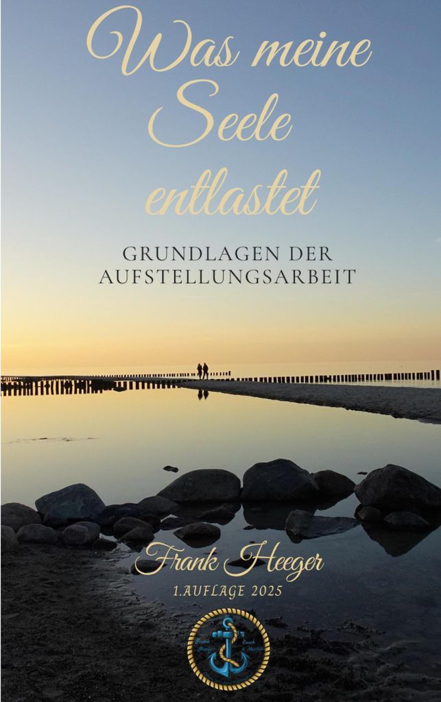Was meine Seele entlastet
