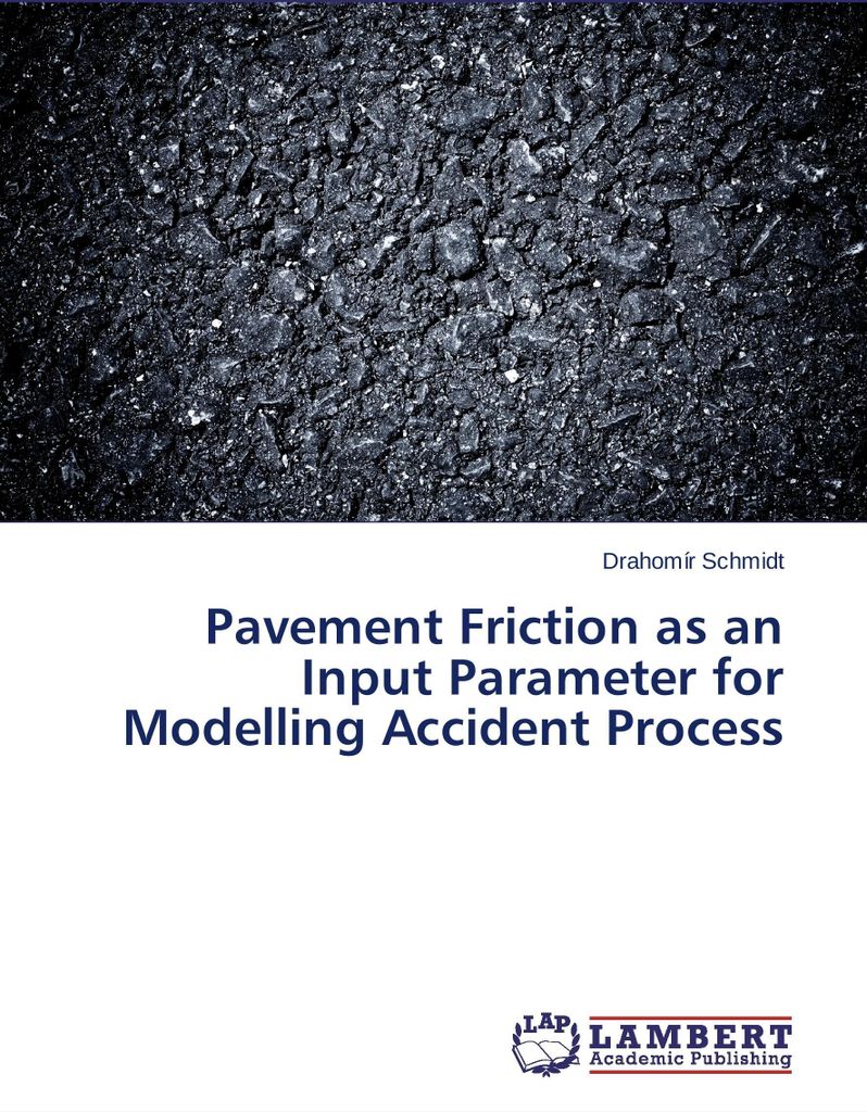 Pavement Friction as an Input Parameter for Modelling Accident Process