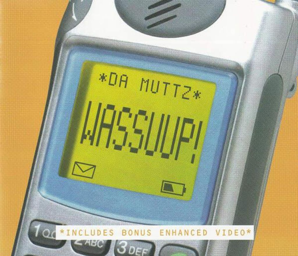 Wassuup!