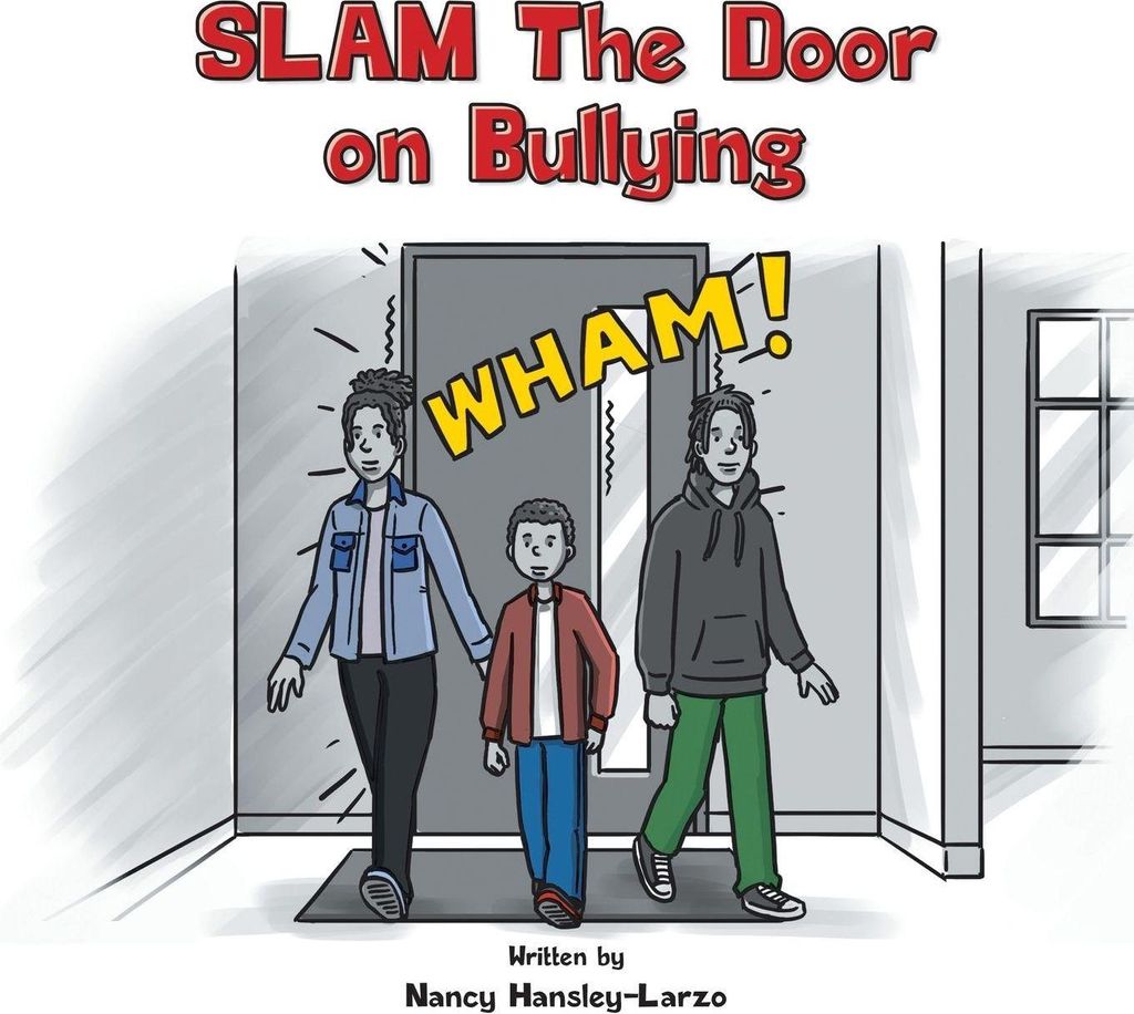 SLAM The Door on Bullying
