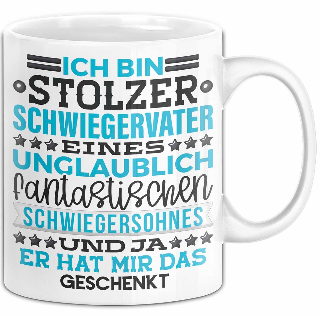 Schwiegervater Geschenk Von Schwiegersohn Geschenkidee Tasse Spruch Becher (Weiß)