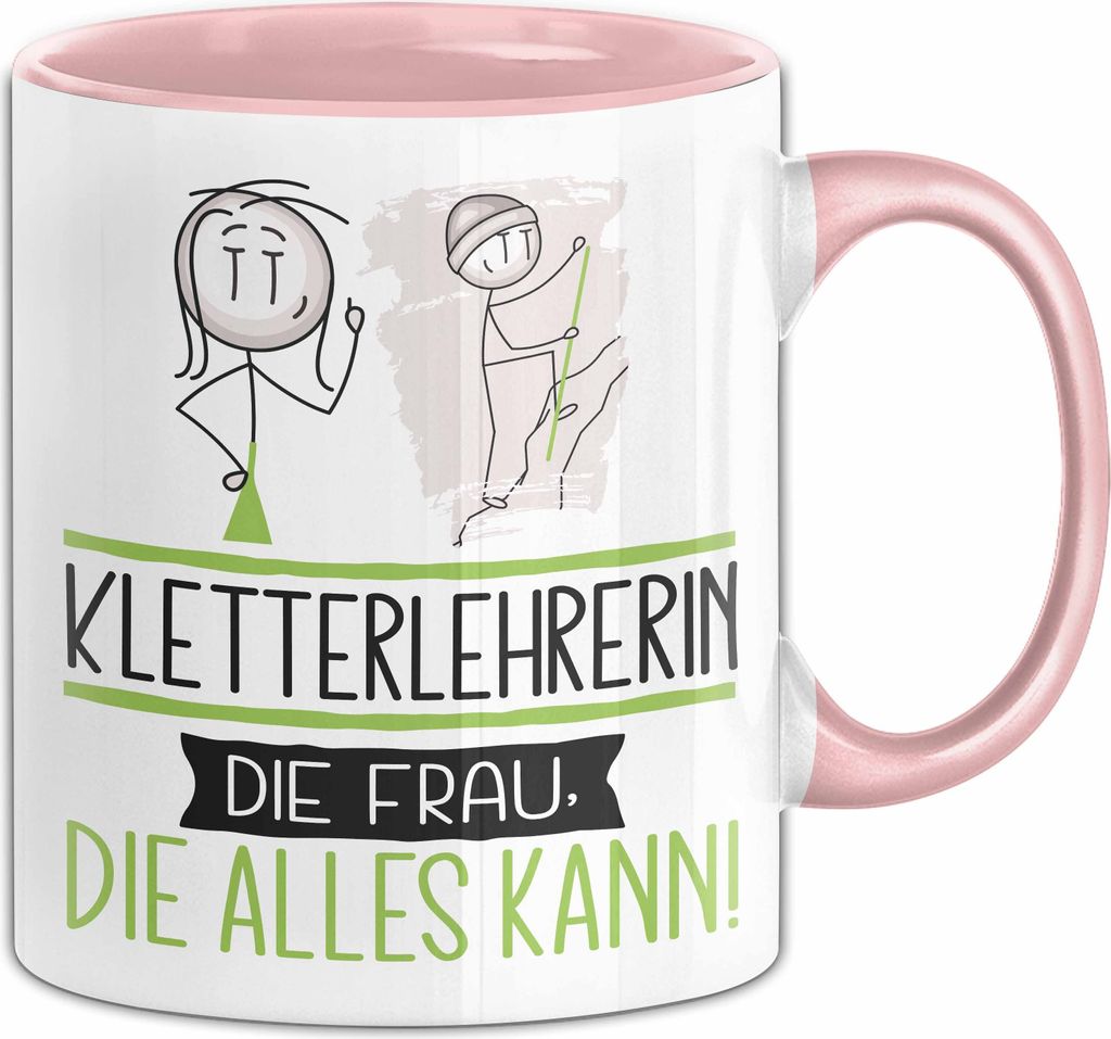 Kletterlehrerin Geschenk Tasse Becher Die Frau Die Allen Kann Geschenkidee für eine Kletterlehrerin Lustig (Rosa)