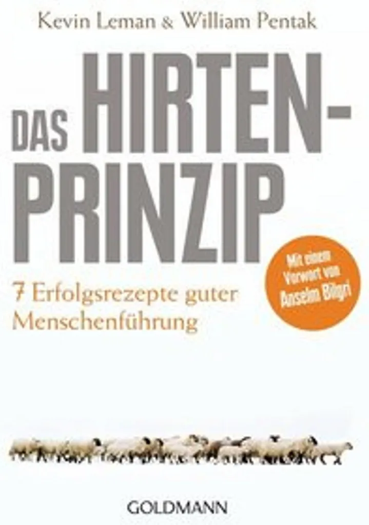 Das Hirtenprinzip : sept principes de leadership pour réussir en équipe