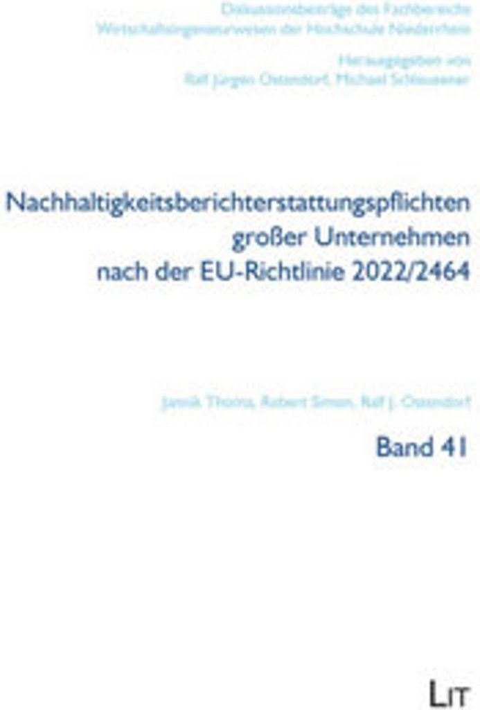 Nachhaltigkeitsberichterstattungspflichten großer Unternehmen nach der EU-Richtlinie 2022/2464