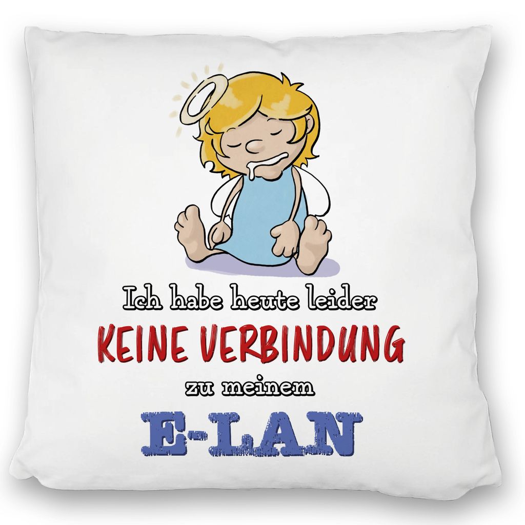 Engel Kissen satiniert mit Spruch - Keine Verbindung zum E-Lan