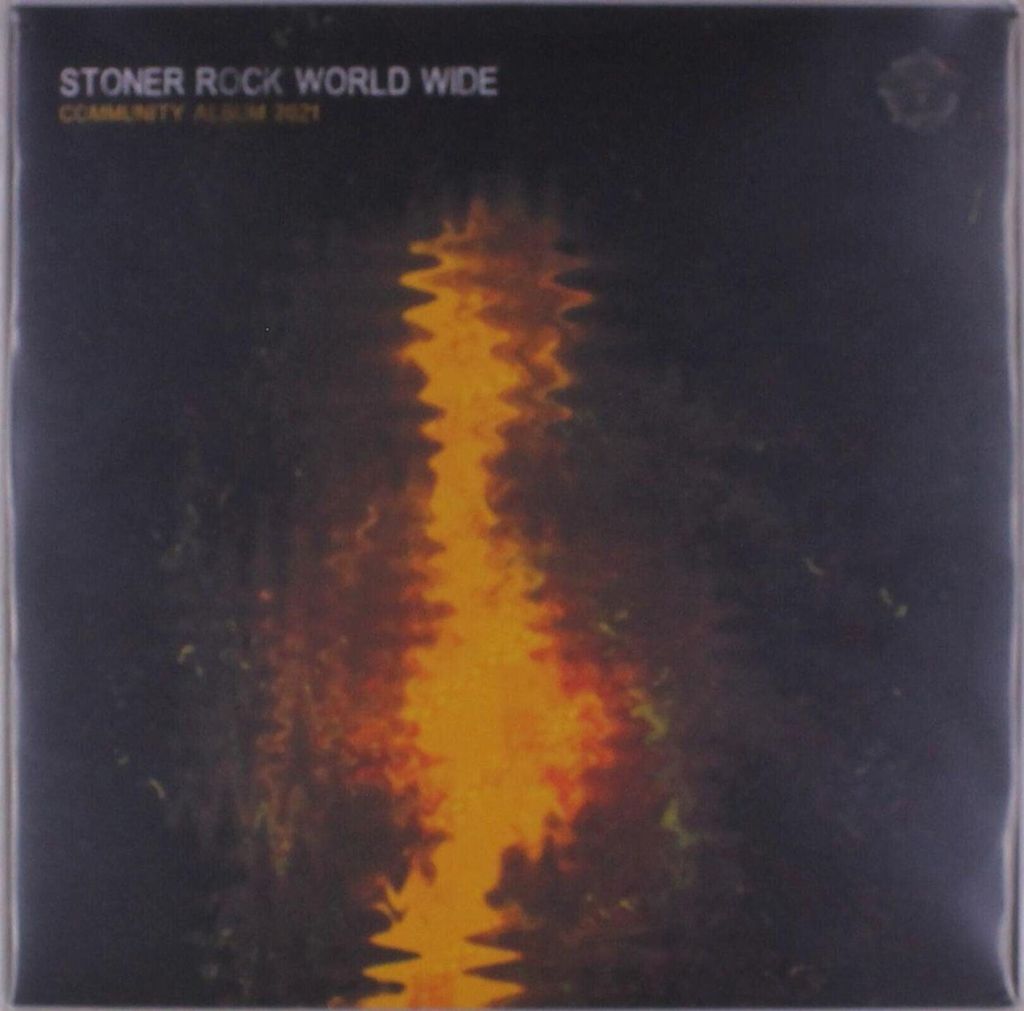 Various Artists - Stoner Rock World Wide Community Album 2021