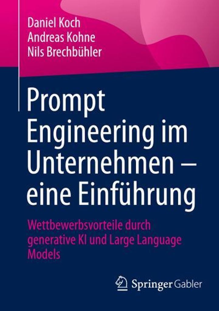 Prompt Engineering im Unternehmen - eine Einführung