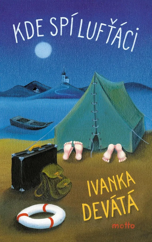 Kde spí lufťáci Ivanka Devátá : Le Livre Idéal pour vos Vacances