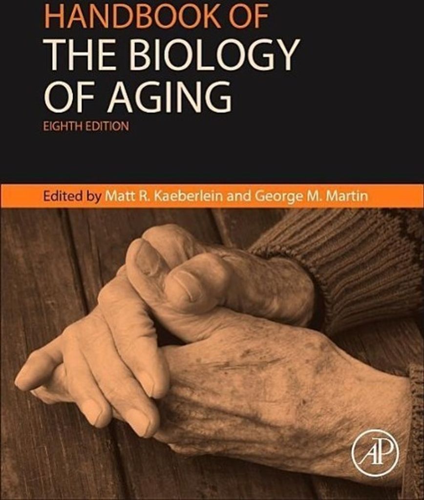 Handbook of the Biology of Aging