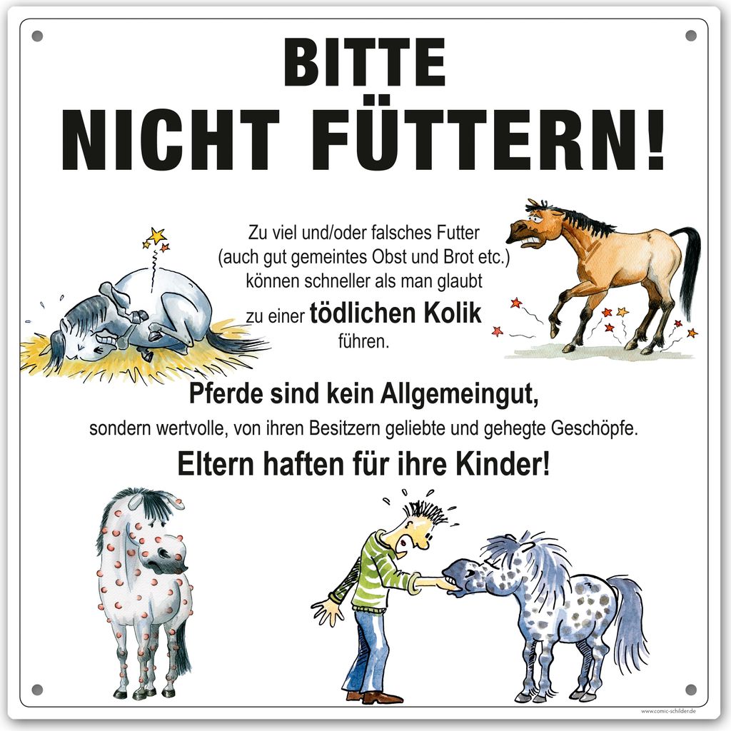 Schild "Bitte nicht füttern!" für Offenstall oder Weide 30 x 30 cm, wetterfest