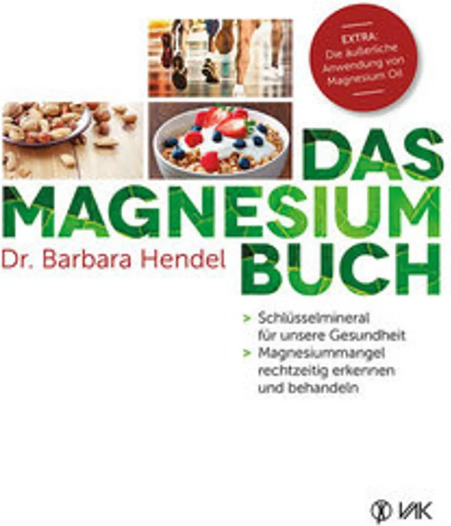 Guide de nutrition Das Magnesium-Buch pour optimiser votre vitalité