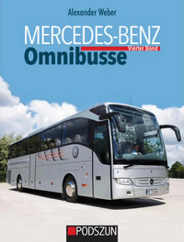 Mercedes-Benz Omnibusse Vierter Band livre avec photos rares