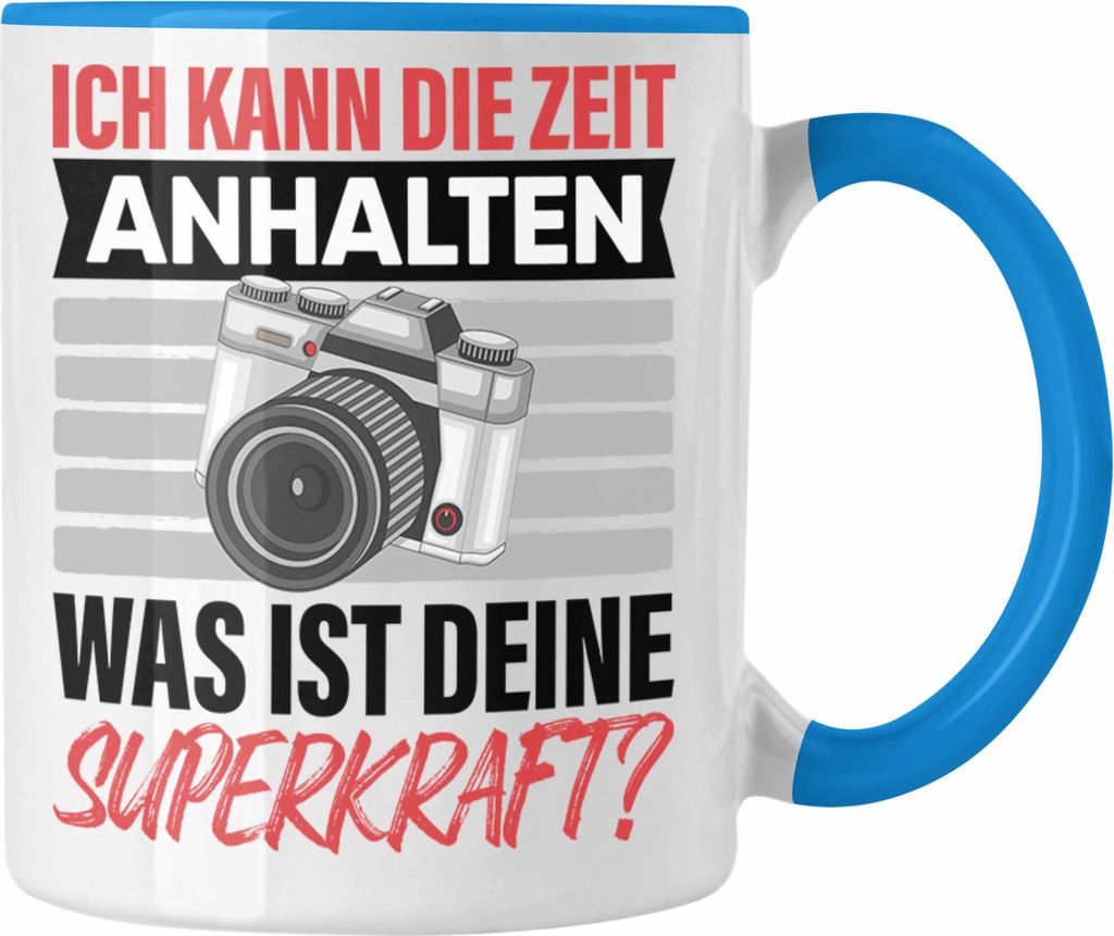 Trendation - Fotograf Tasse Geschenk Spruch Zeit Anhalten Fotografie Geschenkidee Kamer Fotografieren (Blau)