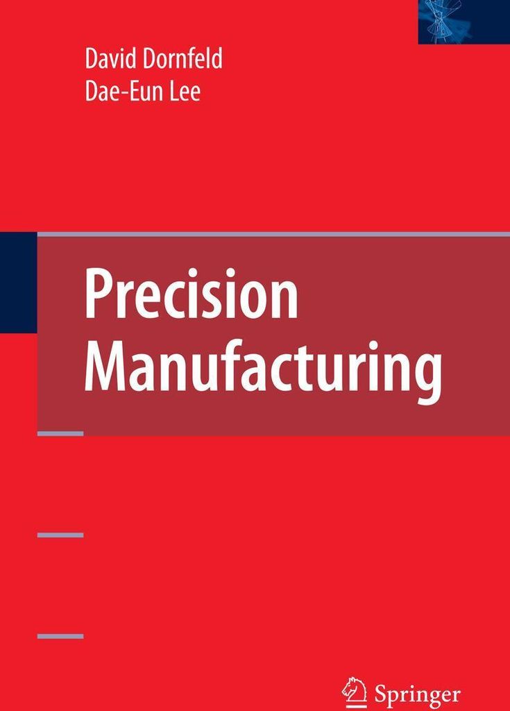 Precision Manufacturing