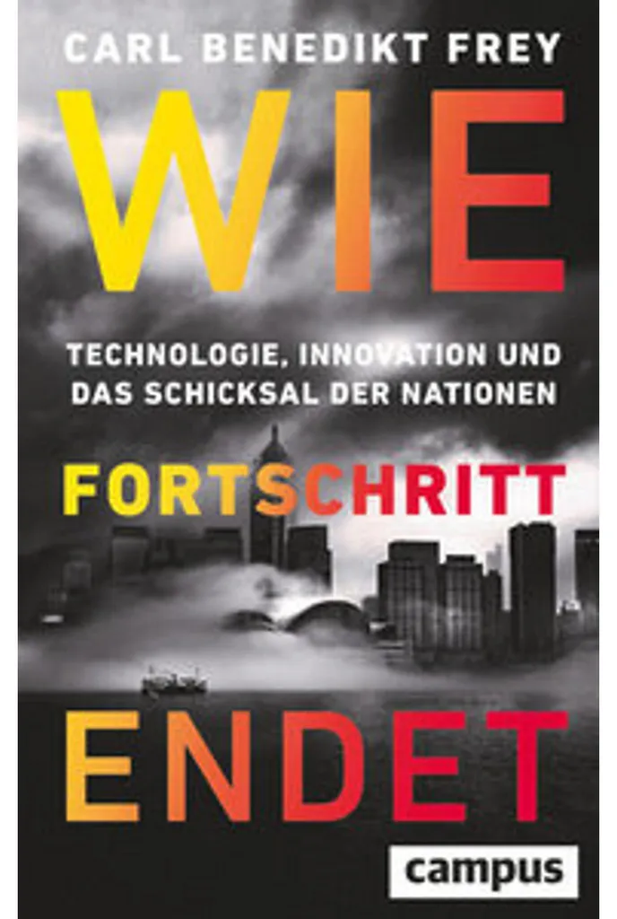Livre Wie Fortschritt endet de Carl Benedikt Frey relié, 548 pages