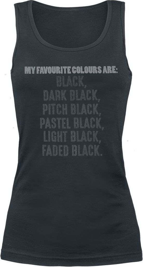 Sprüche Top Damen My Favourite Colours schwarz XL