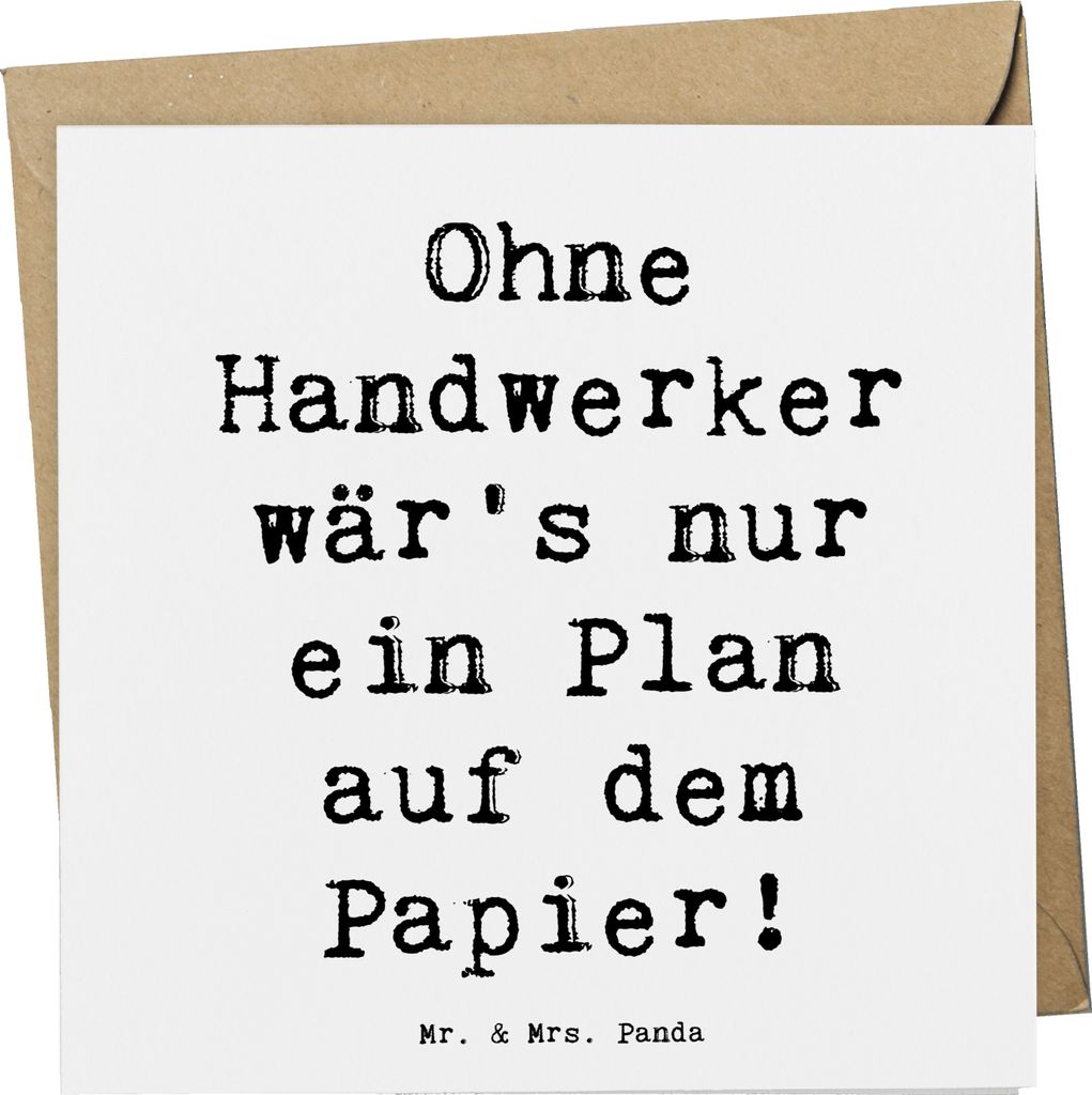 Mr. & Mrs. Panda Glückwunschkarte Spruch Handwerker Lebensart - Weiß - Geschenk, kreative Meister, Beruf, Berufsalltag, doppelkarte, Klempner, Kl...