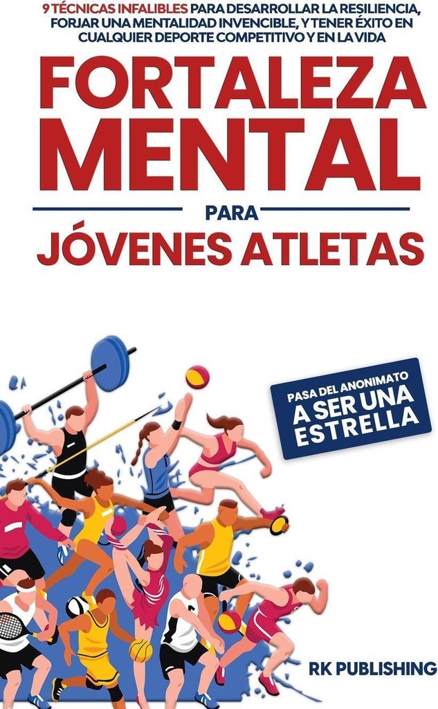 Fortaleza Mental para Jóvenes Atletas