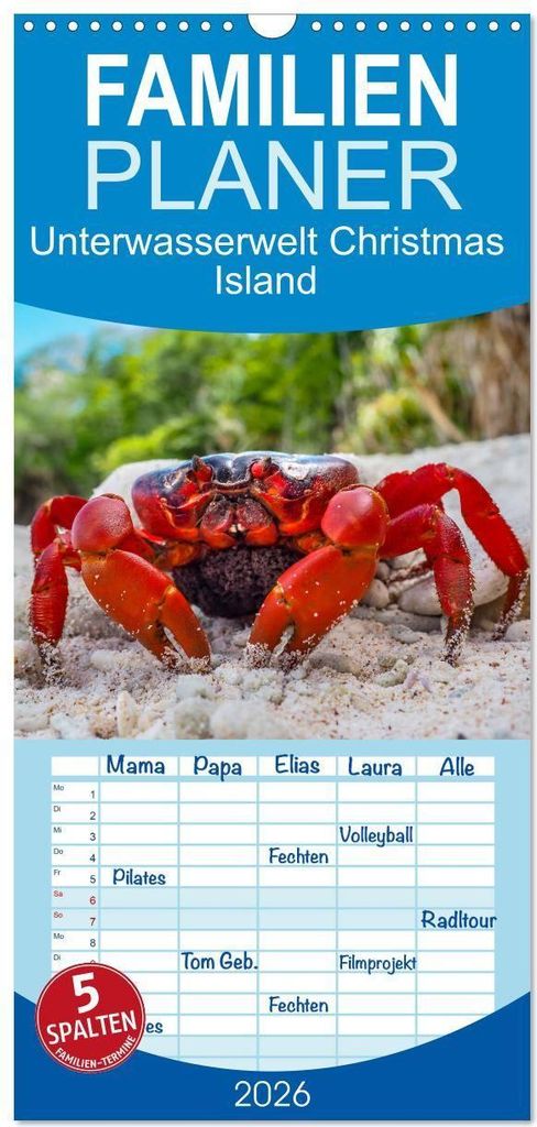 Familienplaner 2026 - Unterwasserwelt Christmas Island mit 5 Spalten (Wandkalender, 21 x 45 cm) CALVENDO