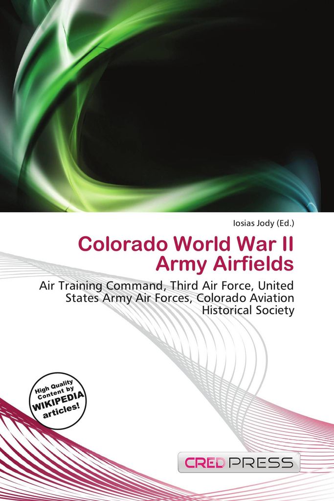 Colorado World War II Army Airfields