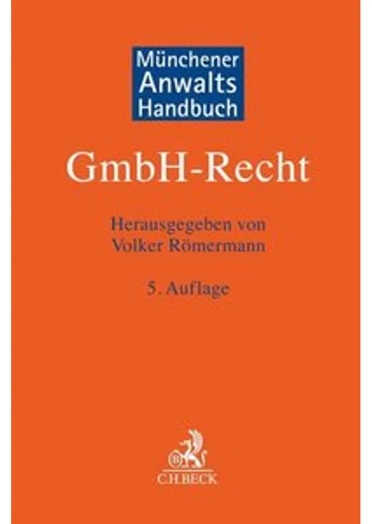 Droit des GmbH : Manuel Münchener de référence pour le conseil juridique