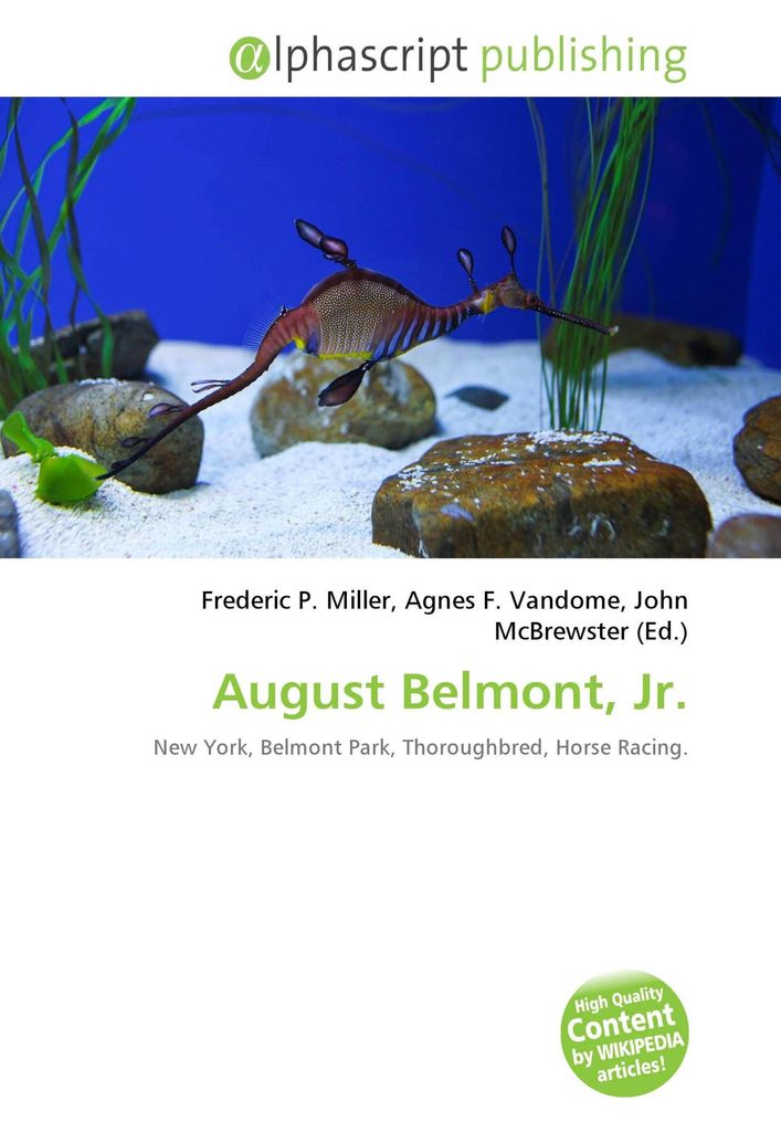 August Belmont, Jr.