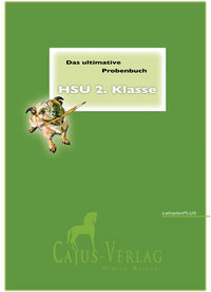 Das ultimative Probenbuch HSU 2. Klasse. LehrplanPlus, 3 Teile