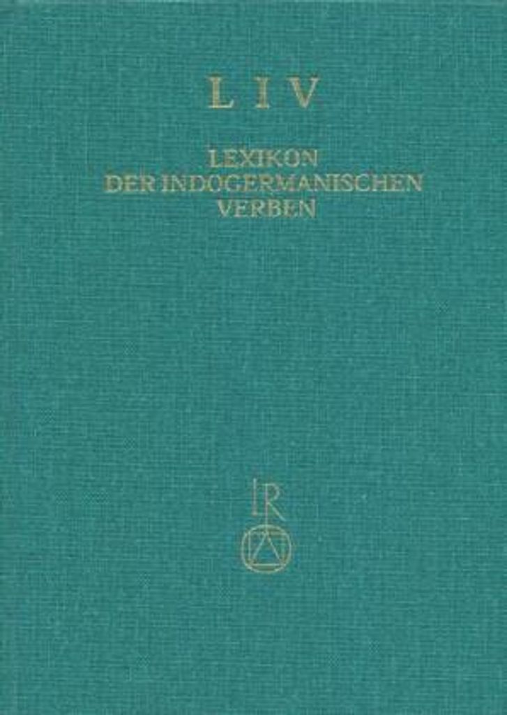 LIV, Lexikon der indogermanischen Verben