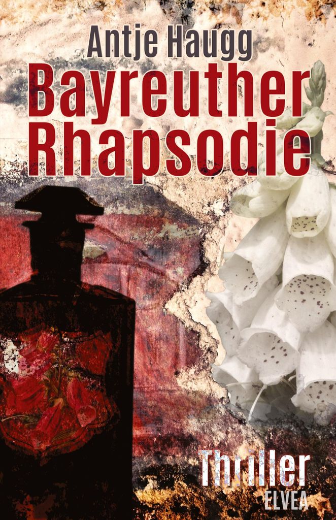 Bayreuther Rhapsodie von Haugg, Antje Book