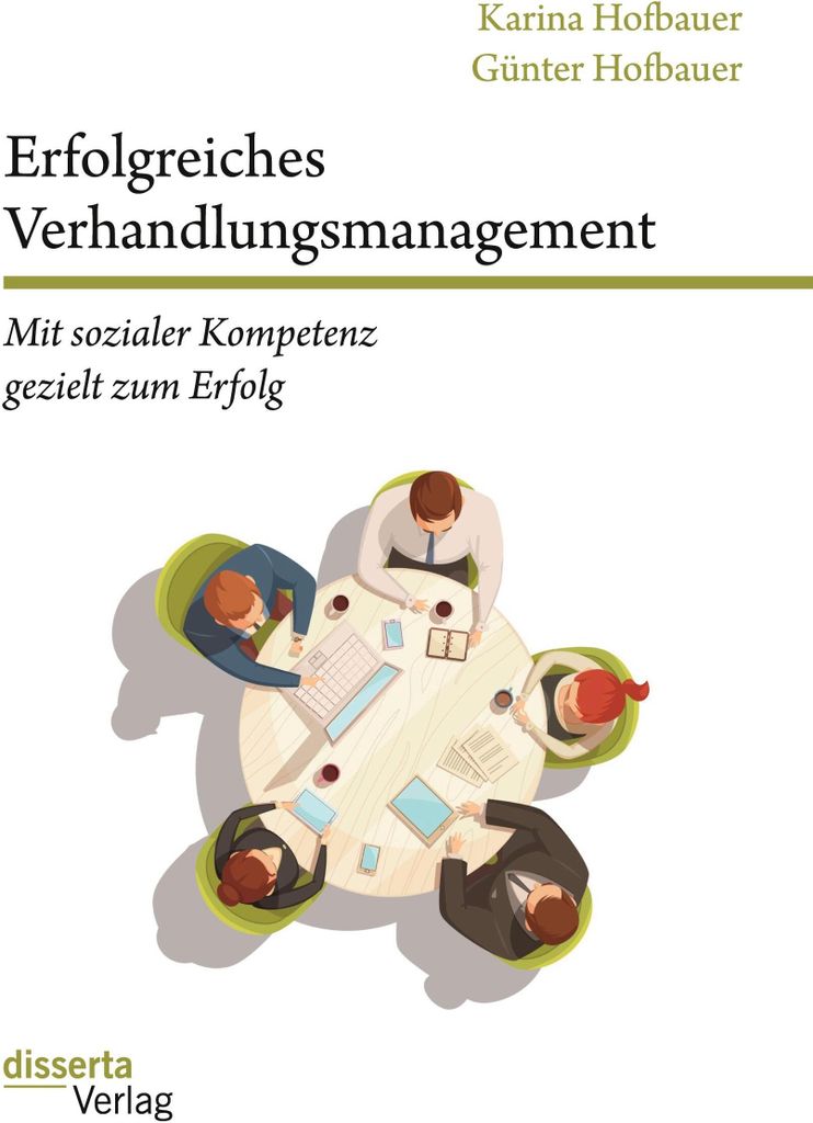 Erfolgreiches Verhandlungsmanagement: Mit sozialer Kompetenz gezielt zum Erfolg