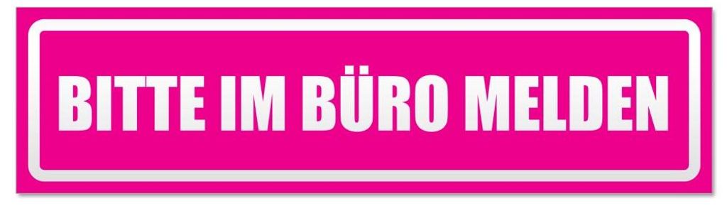 Kiwistar - Autoaufkleber - Pink - 45 x 12 cm - Bitte im Büro melden invertiert - Hinweis Aufkleber Sticker für Auto, Kfz, Fahrrad, PKW, LKW