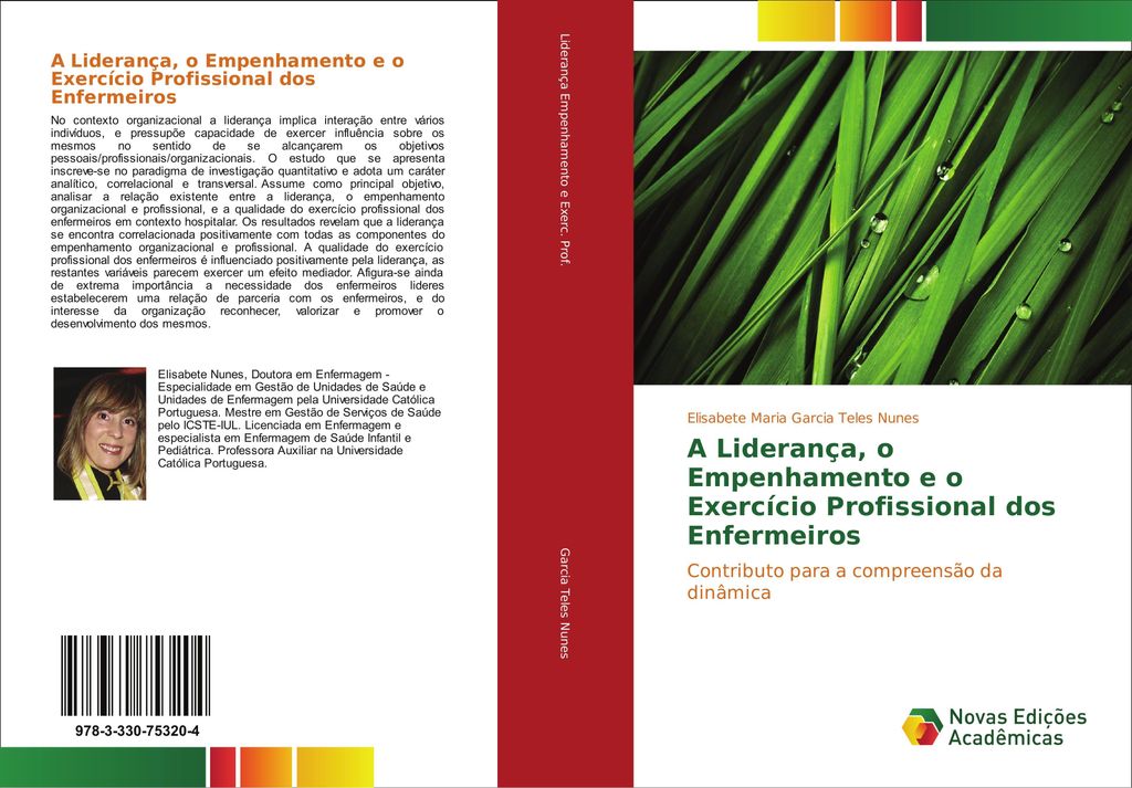 A Liderança, o Empenhamento e o Exercício Profissional dos Enfermeiros