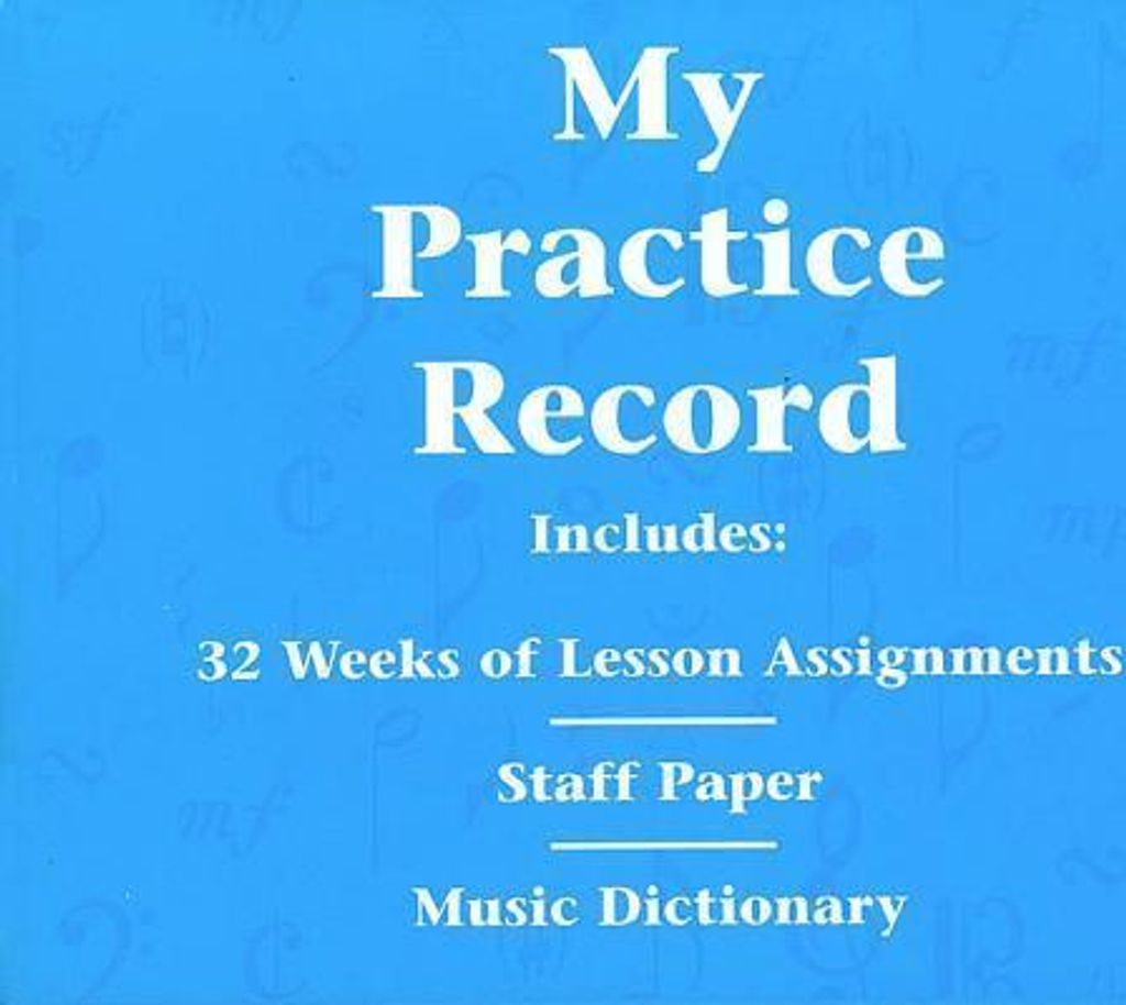 My Practice Record: Hal Leonard Student Piano Library