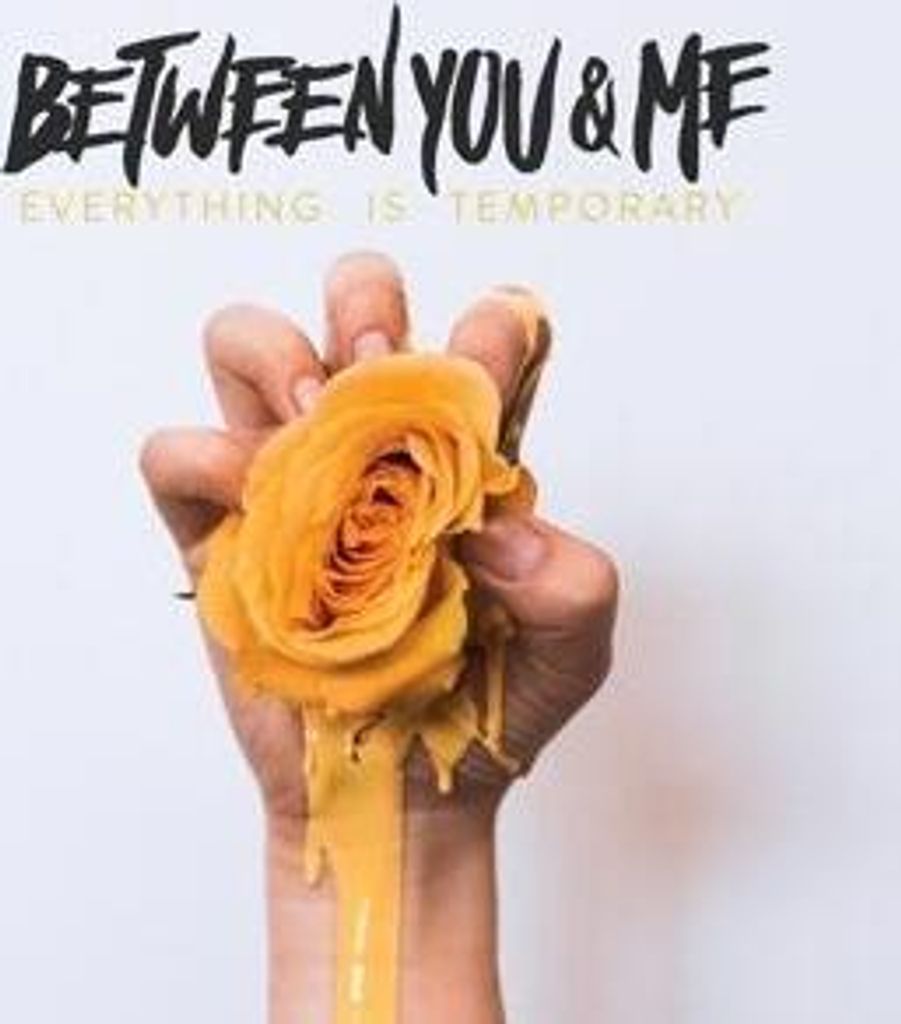 Everything is Temporary