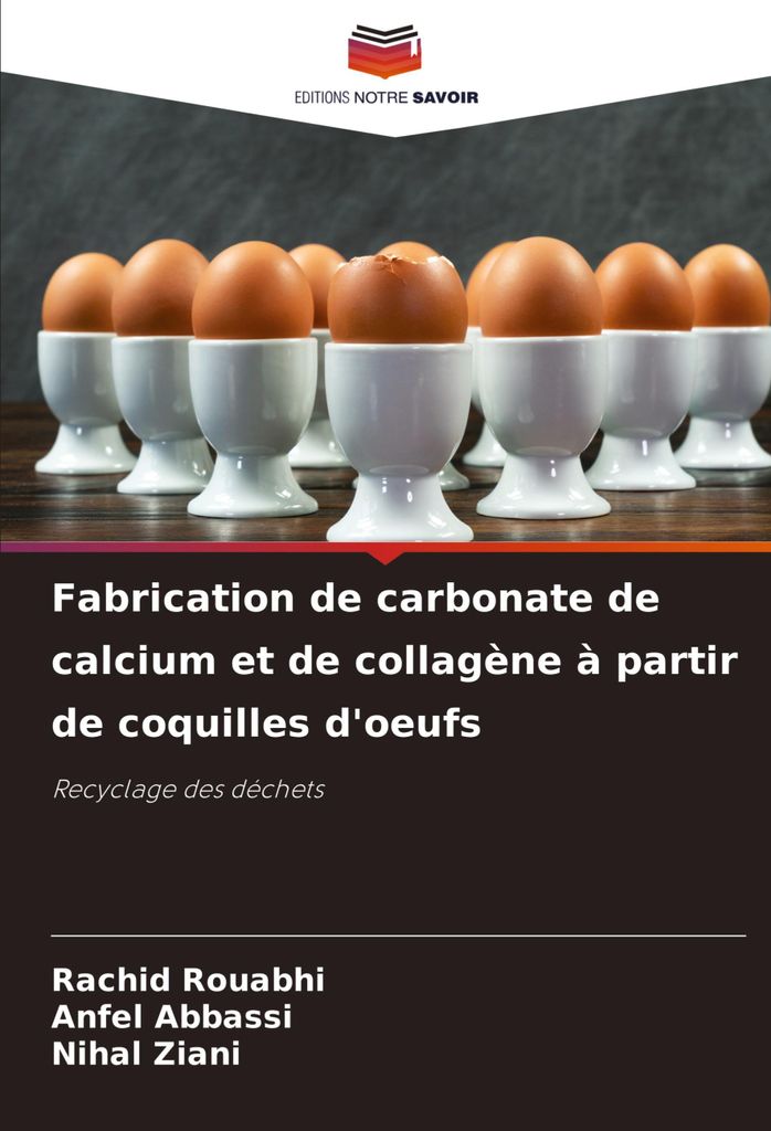 Fabrication de carbonate de calcium et de collagène à partir de coquilles d'oeufs