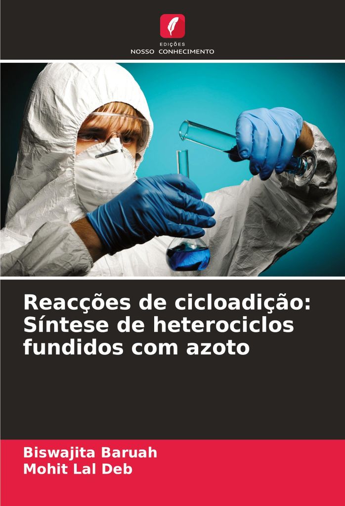 Reacções de cicloadição: Síntese de heterociclos fundidos com azoto