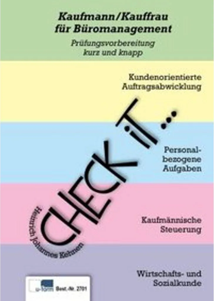 Réussir l'examen Kaufleute für Büromanagement avec le manuel Check iT
