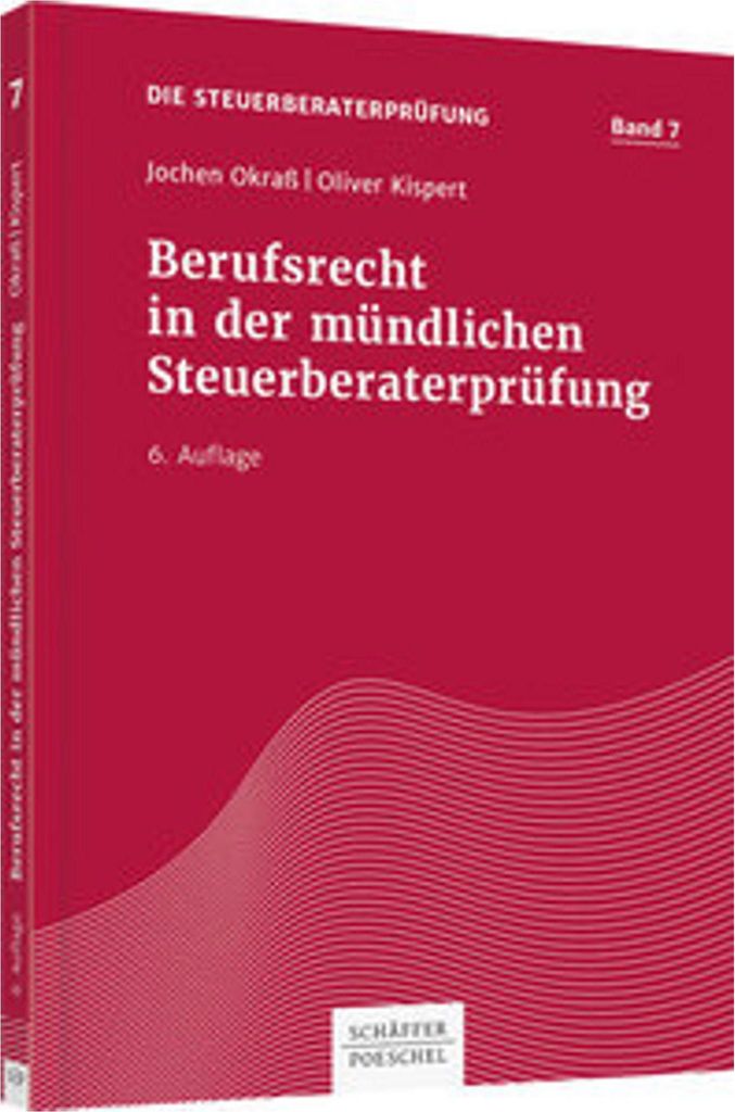 Berufsrecht in der mündlichen Steuerberaterprüfung