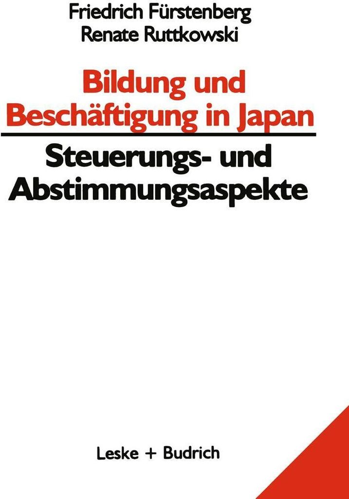 Bildung und Beschäftigung in Japan - Steuerungs- und Abstimmungsaspekte